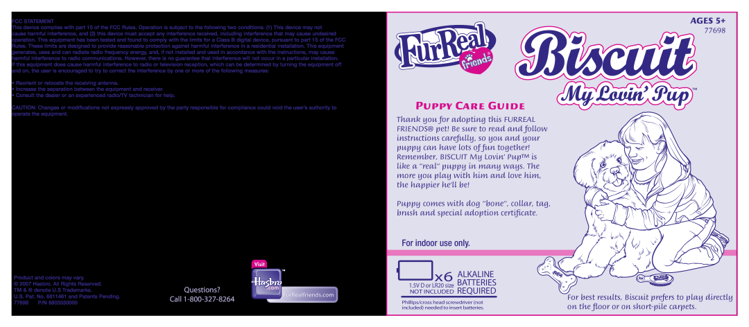 Hasbro 77698 manual Puppy Care Guide, For indoor use only, AGES 5+, x6 ALKALINE 