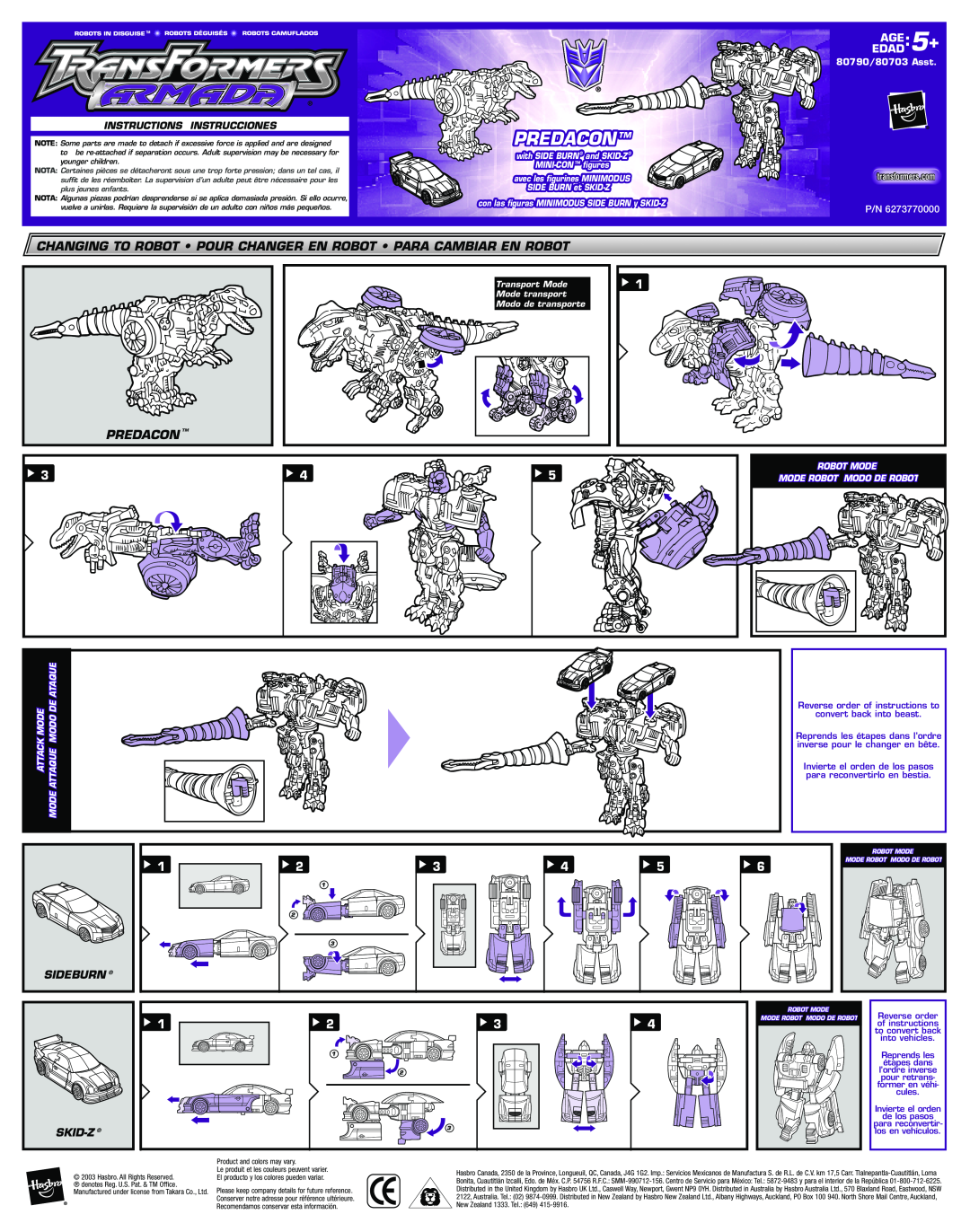 Hasbro 80703 Asst manual Predacon Tm, Changing To Robot Pour Changer En Robot Para Cambiar En Robot, EDADAGE5+, Sideburn 