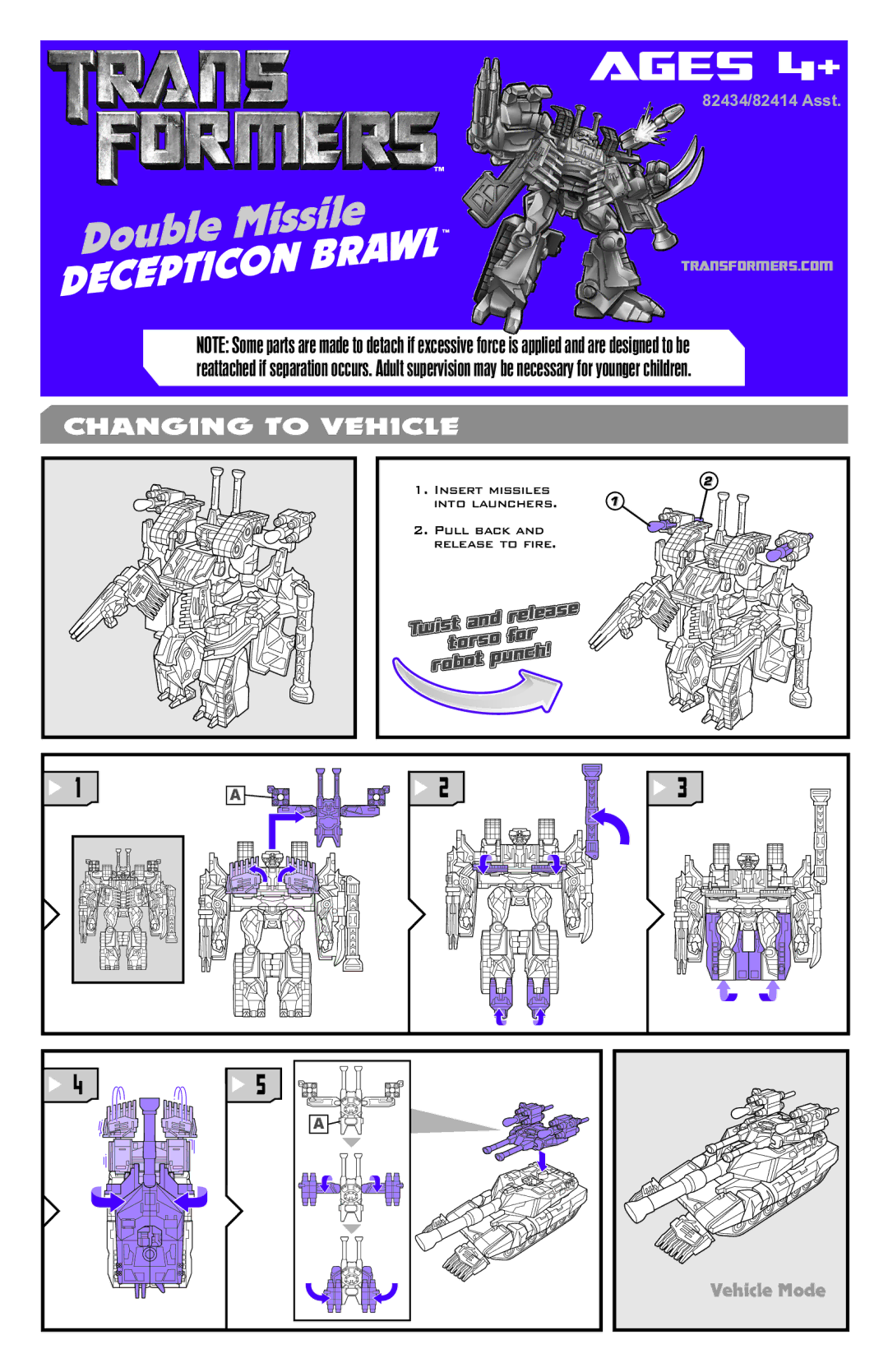 Hasbro 82434/82414 manual Ages 4+, Missile, On BRA, Deceptic, Changing to Vehicle 