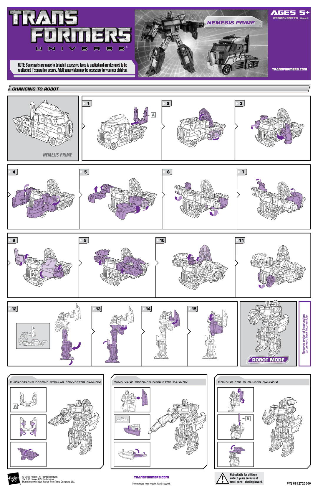 Hasbro 83960, 83970 manual Ages 5+, Nemesis Prime, Changing to Robot, Transformers.Com 