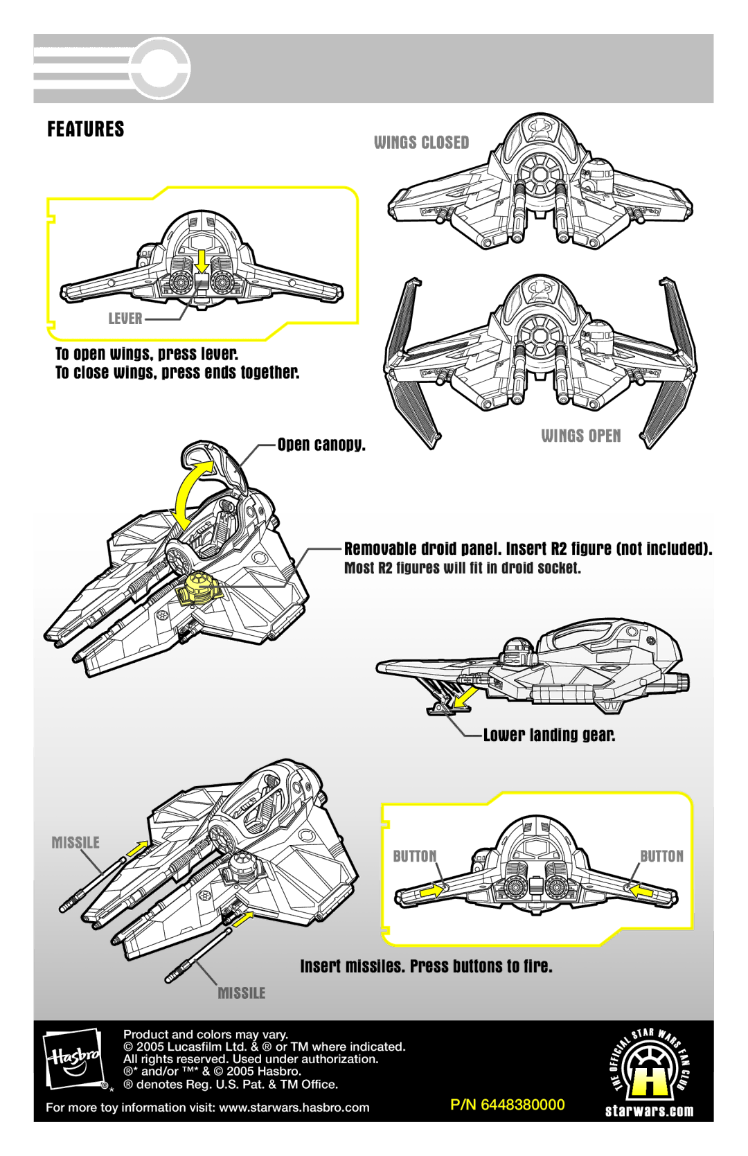 Hasbro 85196, 85345 manual Features, Open canopy, Removable droid panel. Insert R2 figure not included, Lower landing gear 