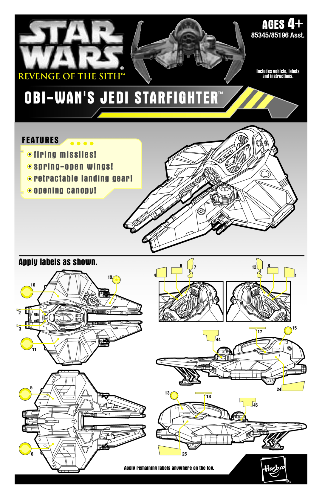 Hasbro 85345 manual Obi-Wans Jedi Starfighter, AGES 4+, Features, firing missiles spring-open wings, Apply labels as shown 
