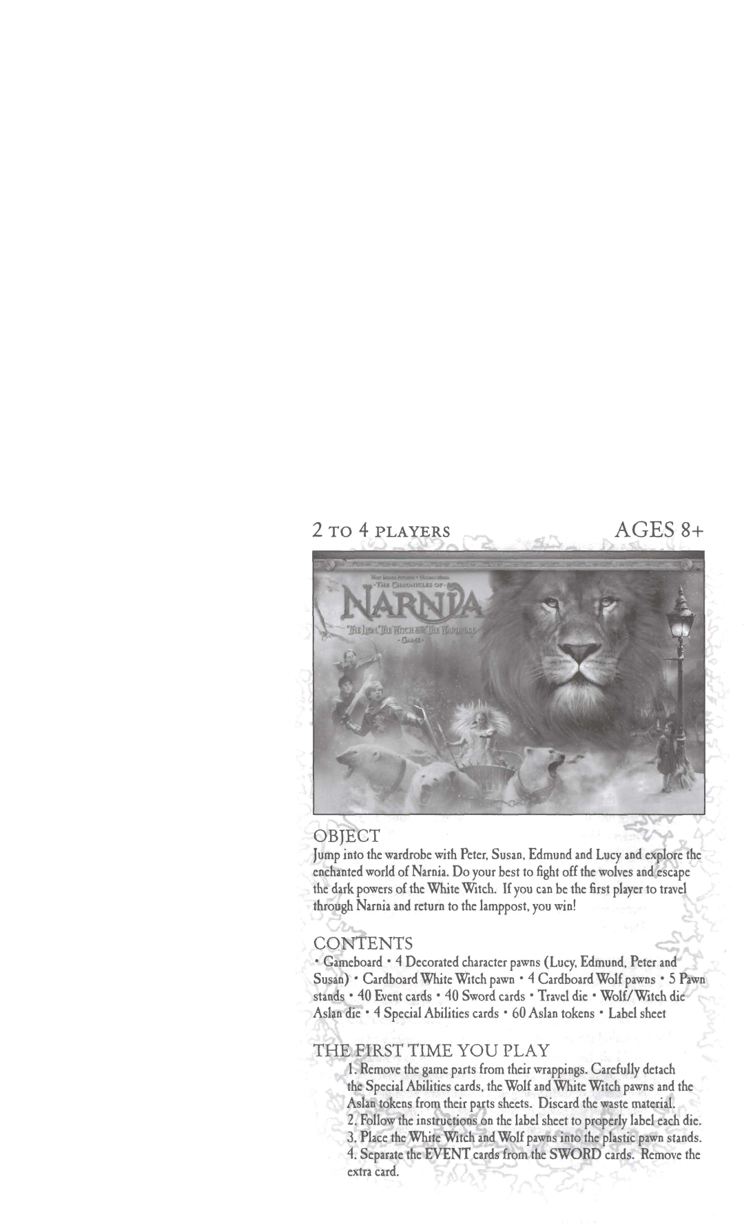 Hasbro Narnia manual Namia ad return to the lamppost, youwin, Spccul Abilities cards 60 Aslan tokens Labd sheet 