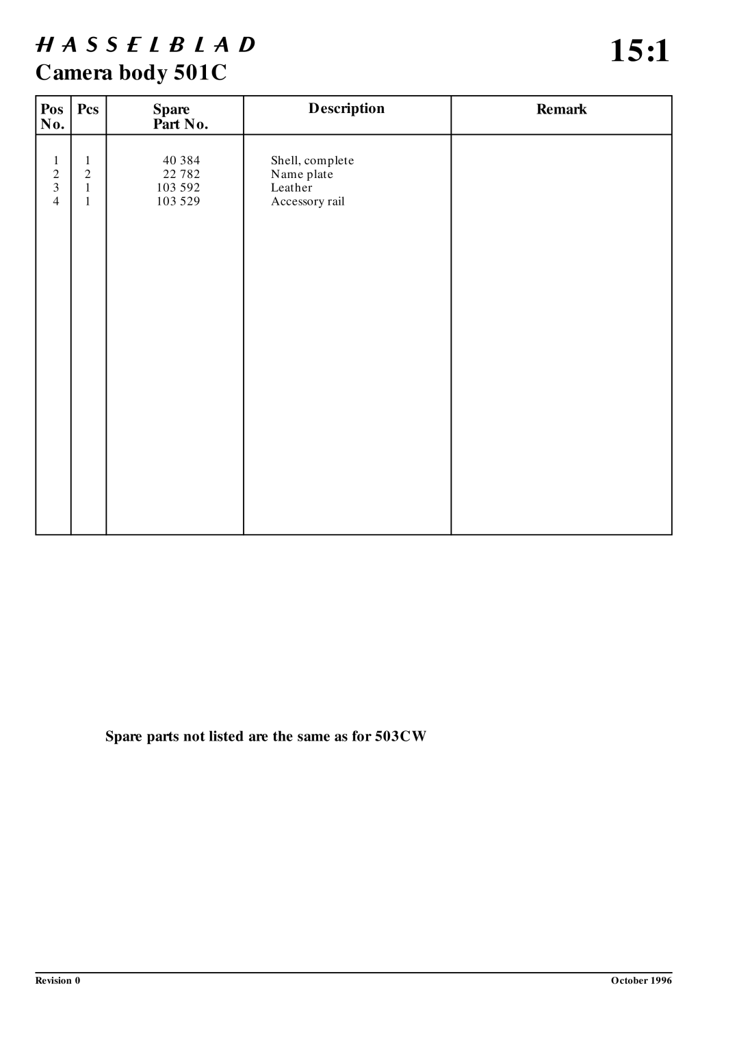 Hasselblad 10026 service manual Spare parts not listed are the same as for 503CW 