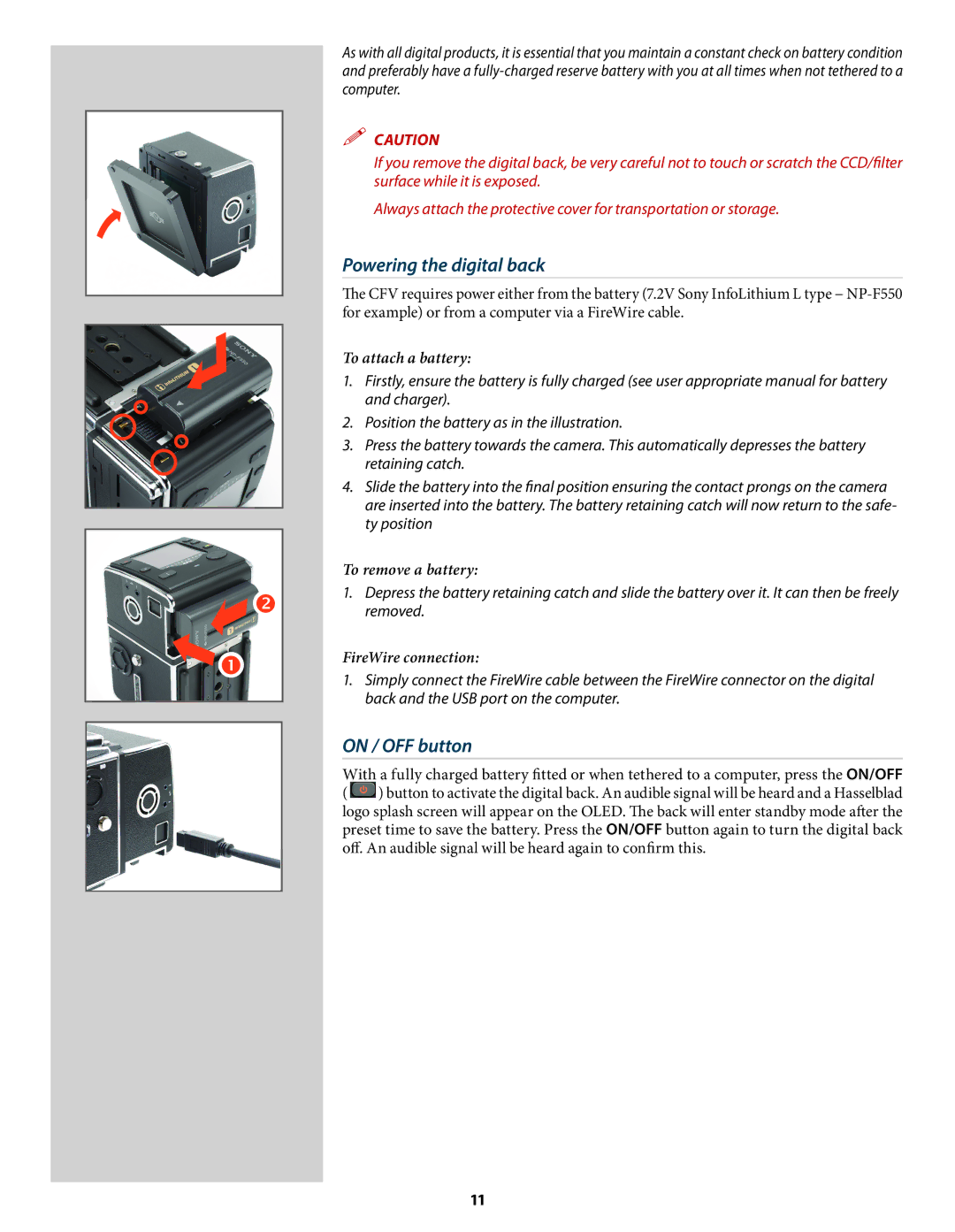 Hasselblad 3034216 user manual Powering the digital back, On / OFF button, To attach a battery, To remove a battery 