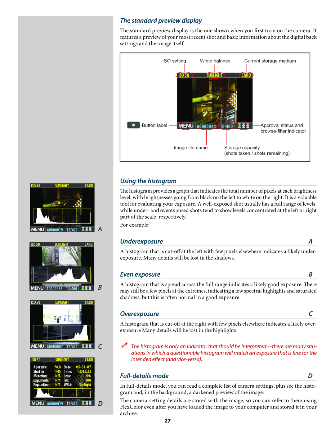 Hasselblad 3034216 user manual Standard preview display, Using the histogram, Underexposure, Even exposure, Overexposure 