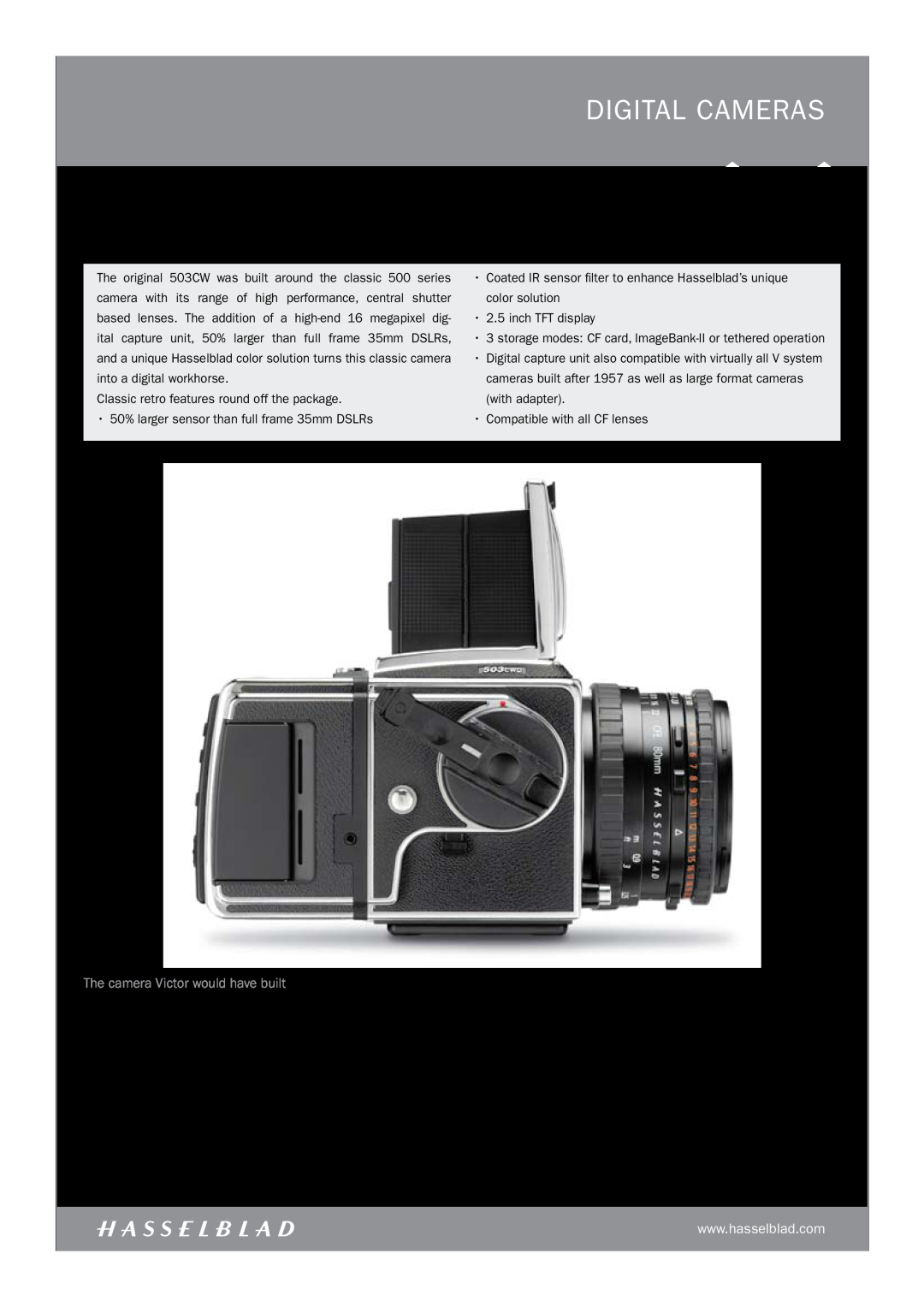 Hasselblad 503CWDII manual digital CAMERAS, The camera Victor would have built 