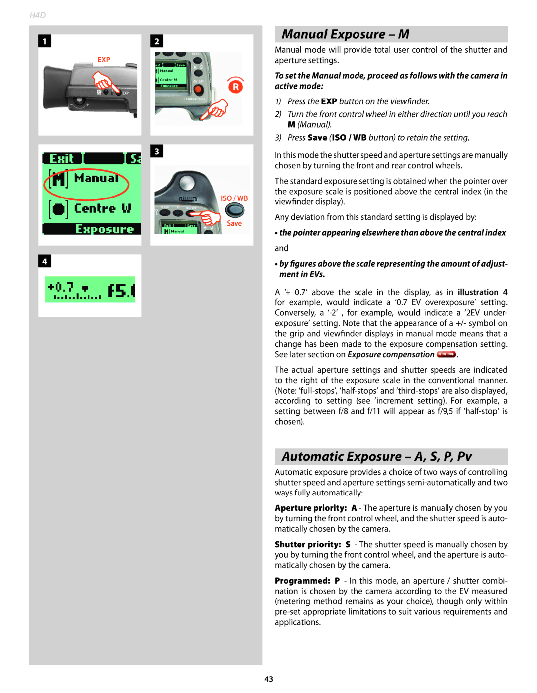 Hasselblad 70480542 Manual Exposure M, Automatic Exposure A, S, P, Pv, See later section on Exposure compensation 