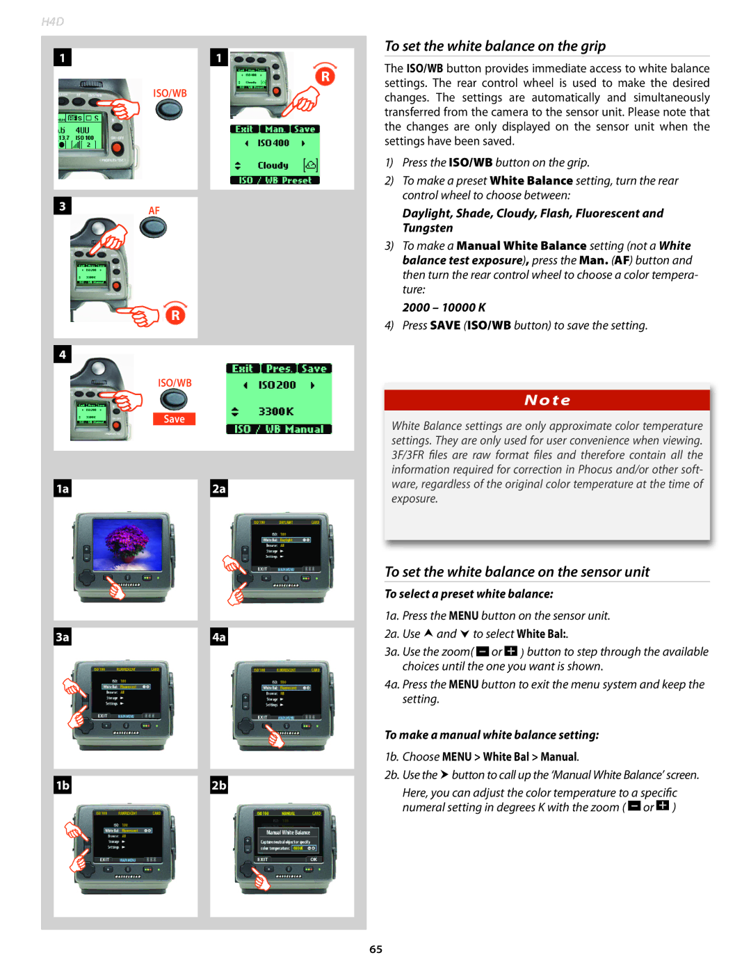 Hasselblad 70480522 To set the white balance on the grip, To set the white balance on the sensor unit, Have been saved 