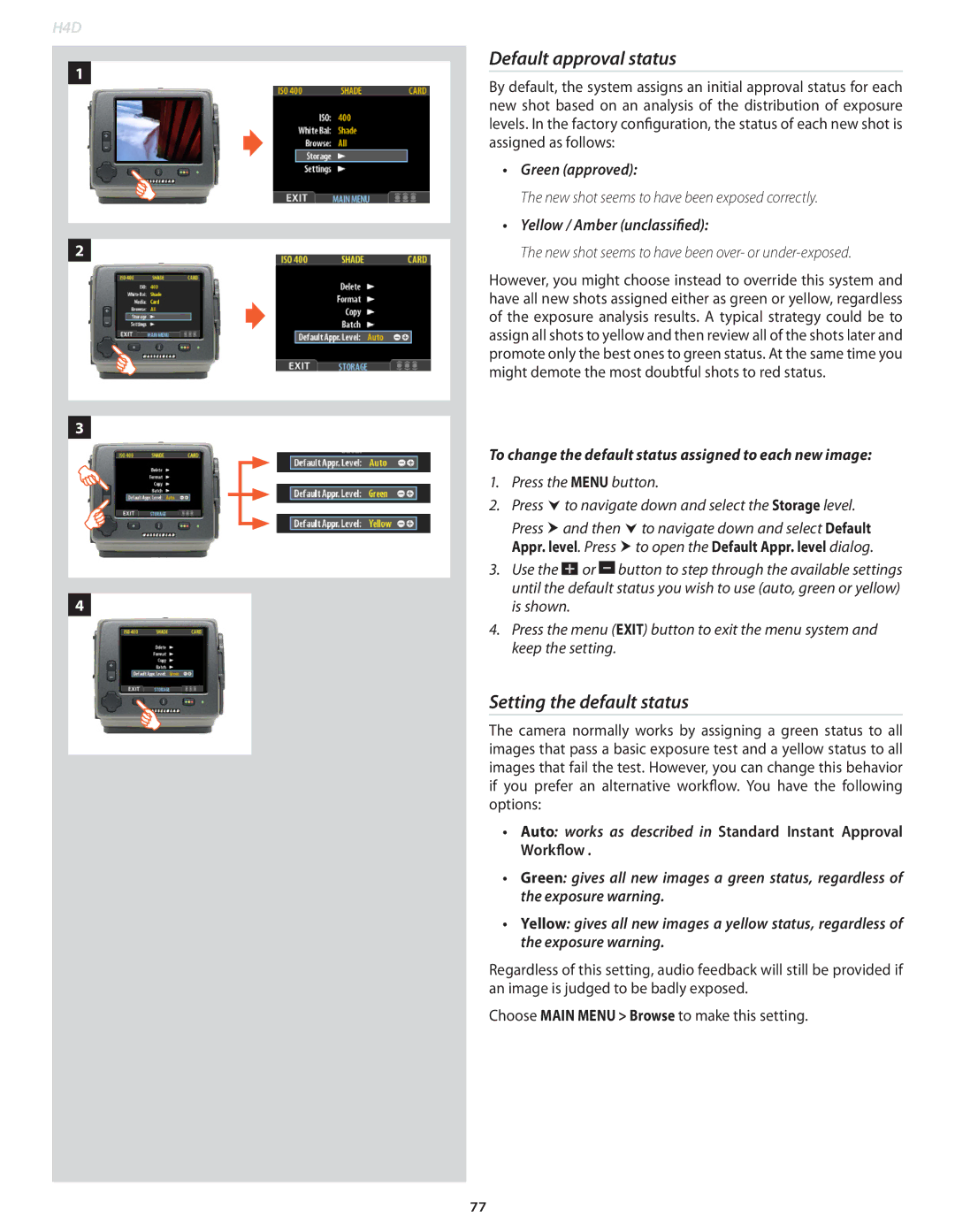 Hasselblad 70380554 Default approval status, Setting the default status, Green approved, Yellow / Amber unclassified 