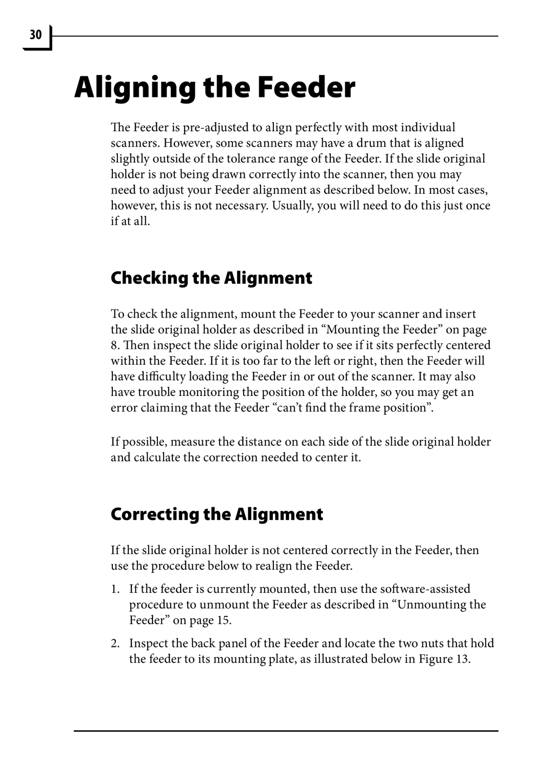 Hasselblad 949 manual Aligning the Feeder, Checking the Alignment, Correcting the Alignment 