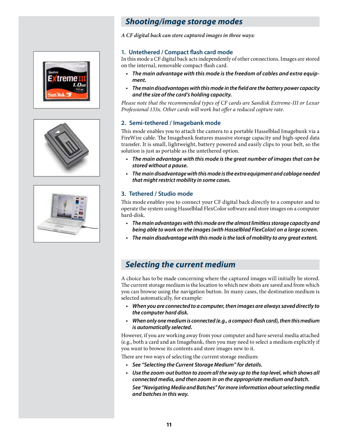 Hasselblad CF22 CF39 user manual Shooting/image storage modes, Selecting the current medium 