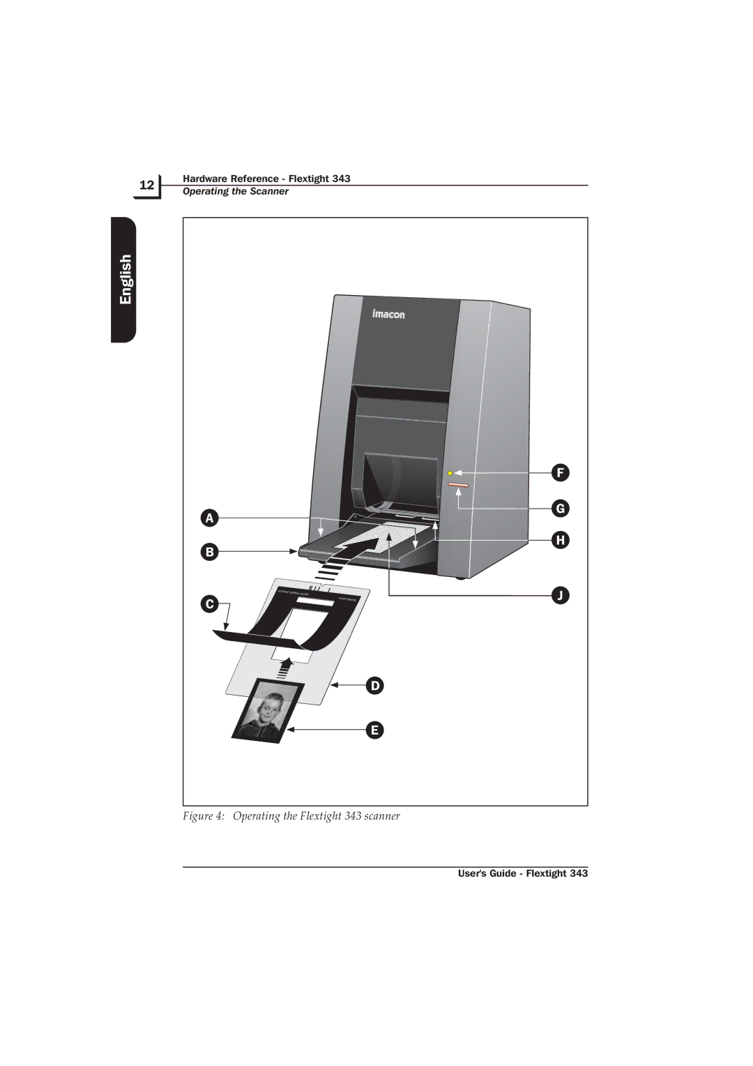 Hasselblad manual Operating the Flextight 343 scanner 