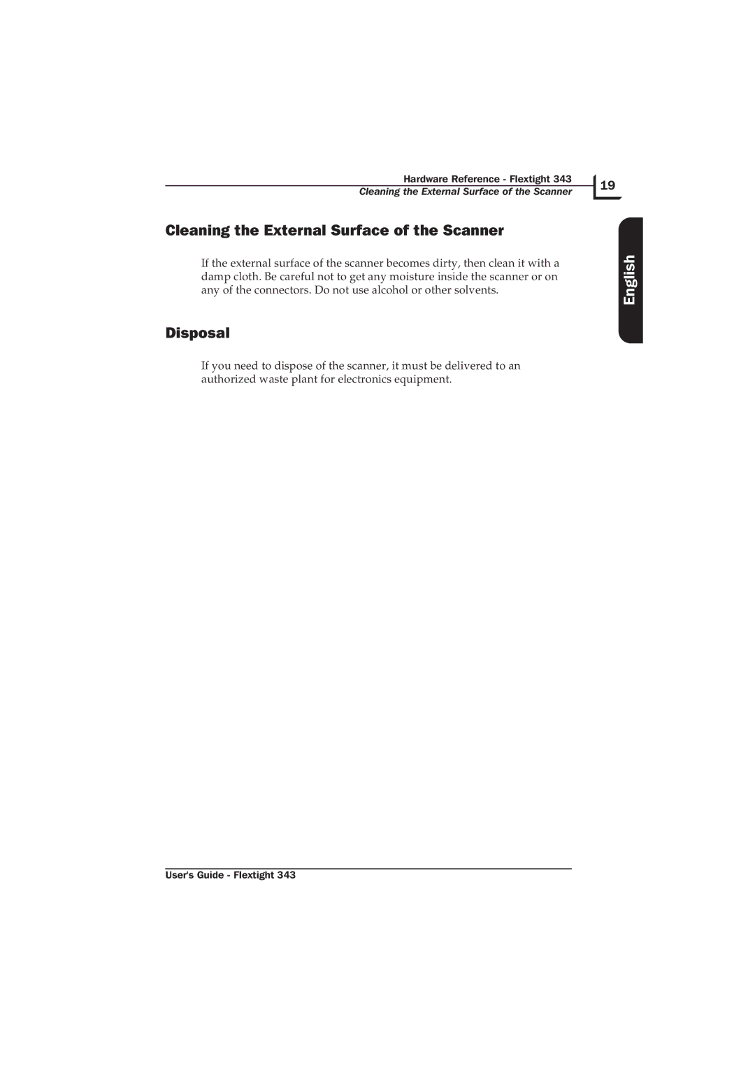 Hasselblad Flextight 343 manual Cleaning the External Surface of the Scanner, Disposal 