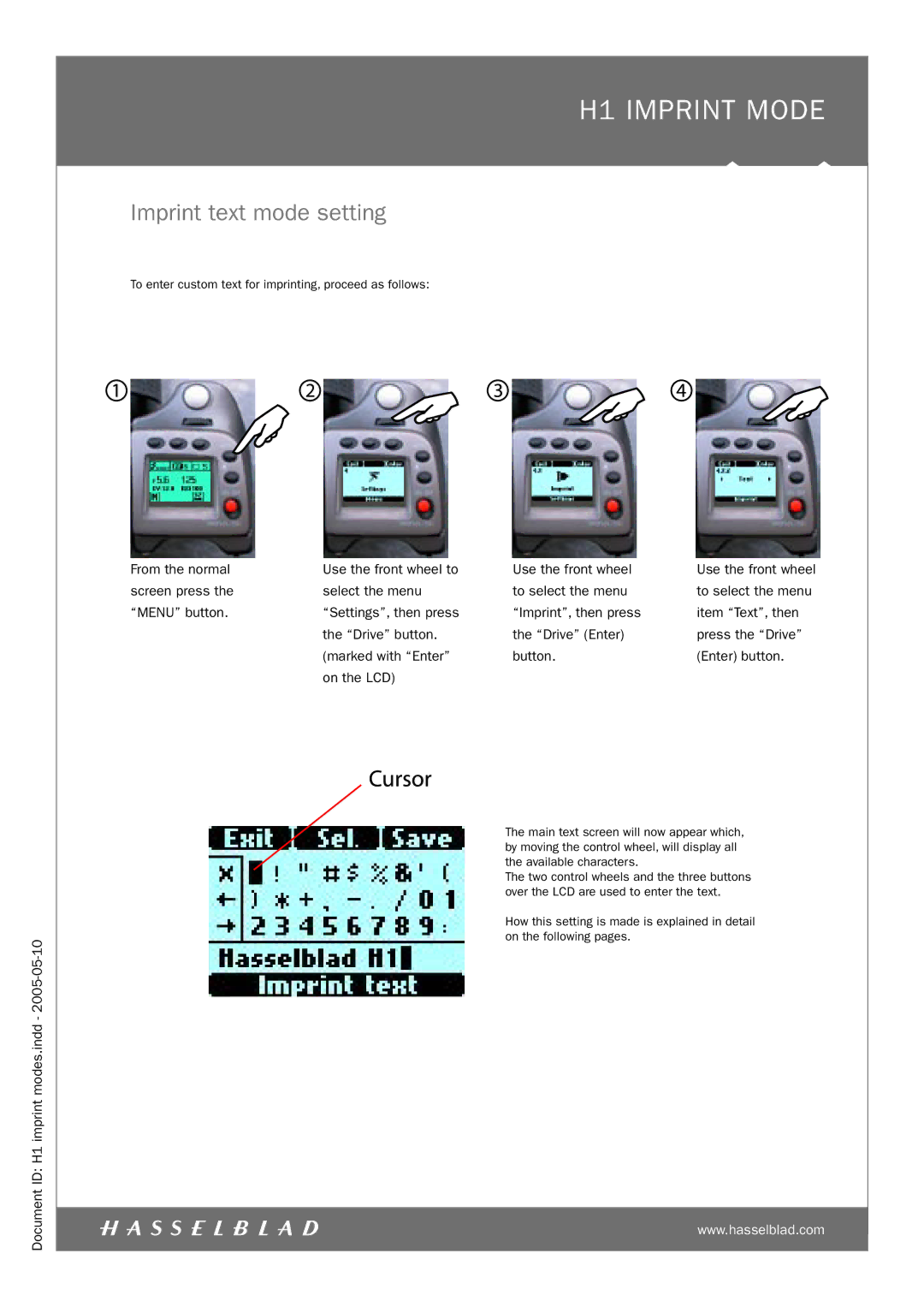 Hasselblad H1 manual Imprint text mode setting, From the normal Use the front wheel to 