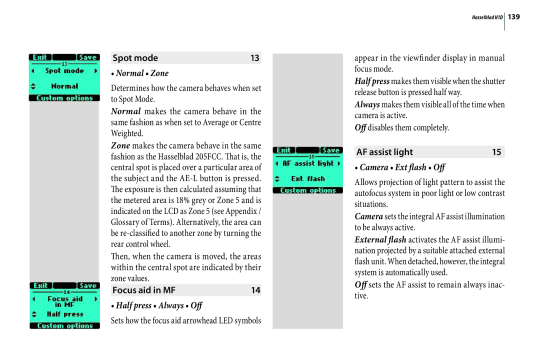 Hasselblad H1D user manual Normal Zone, Half press Always Off, Camera Ext flash Off 