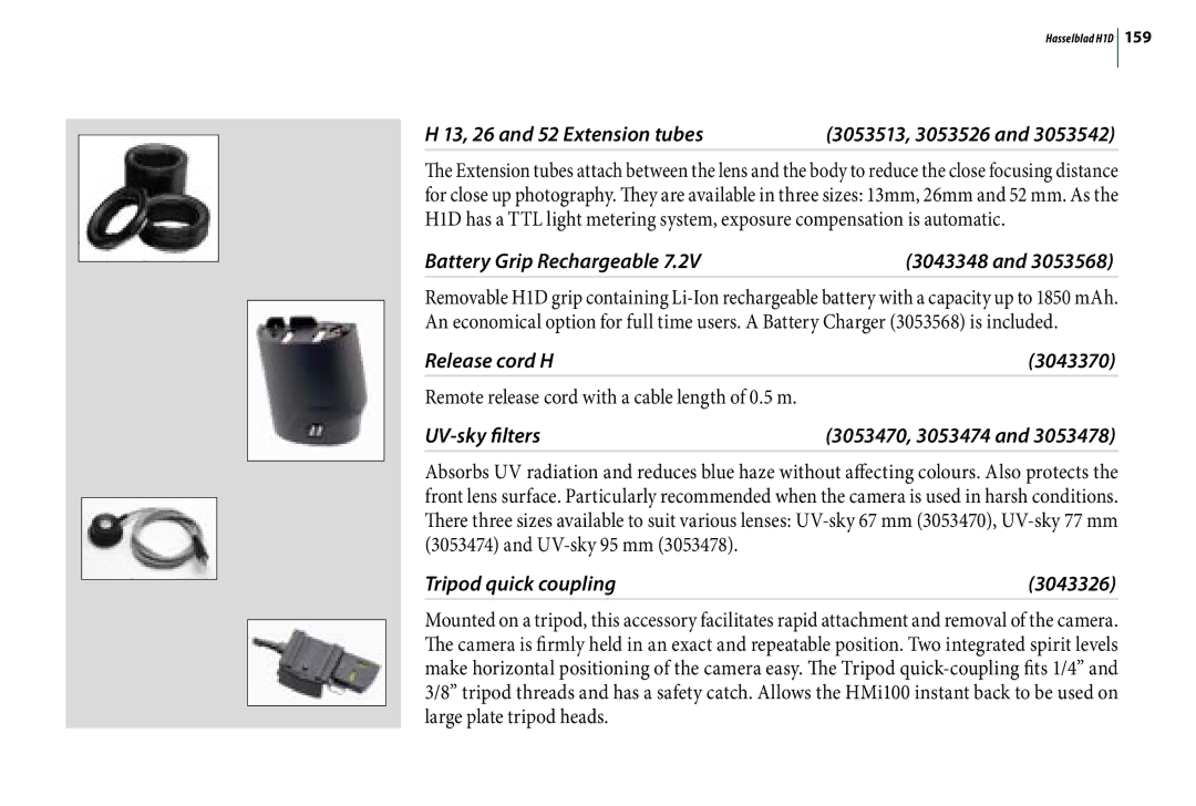 Hasselblad H1D user manual 13, 26 and 52 Extension tubes, Battery Grip Rechargeable, Release cord H 3043370, UV-sky filters 