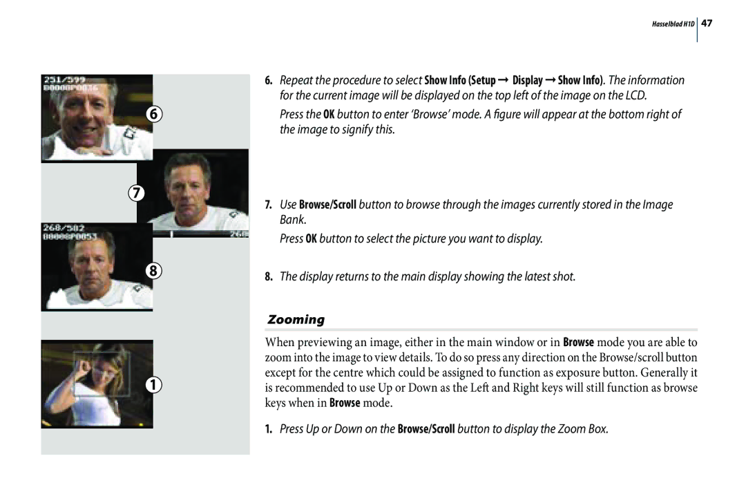 Hasselblad H1D user manual Zooming 