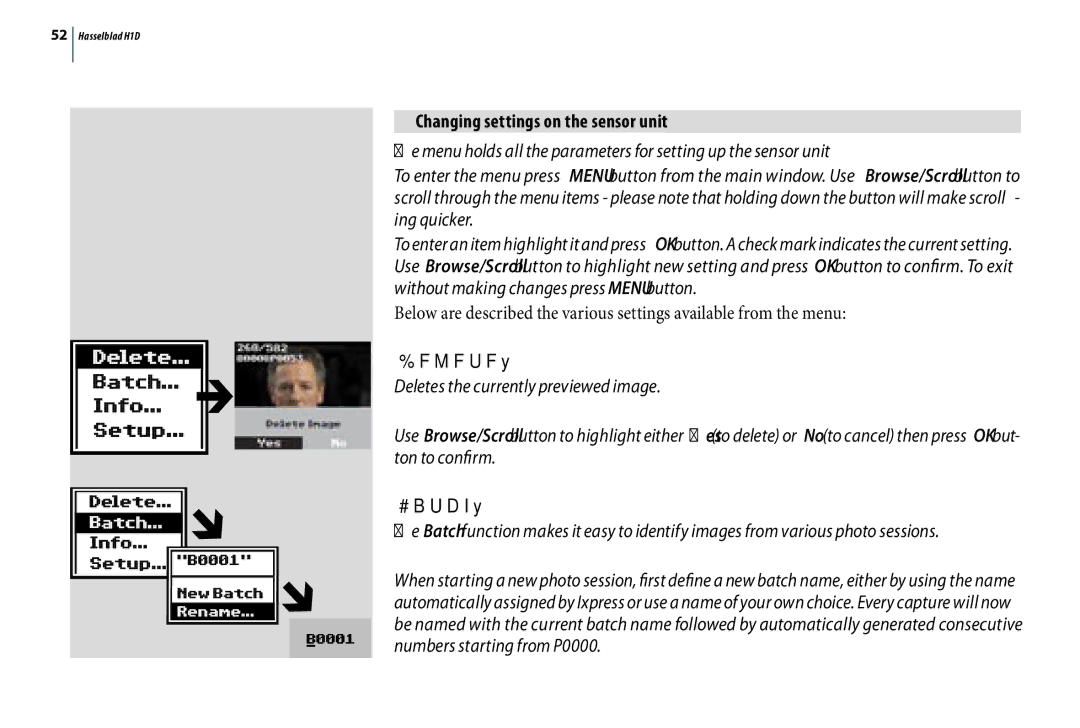 Hasselblad H1D user manual Changing settings on the sensor unit, Delete…, Batch… 