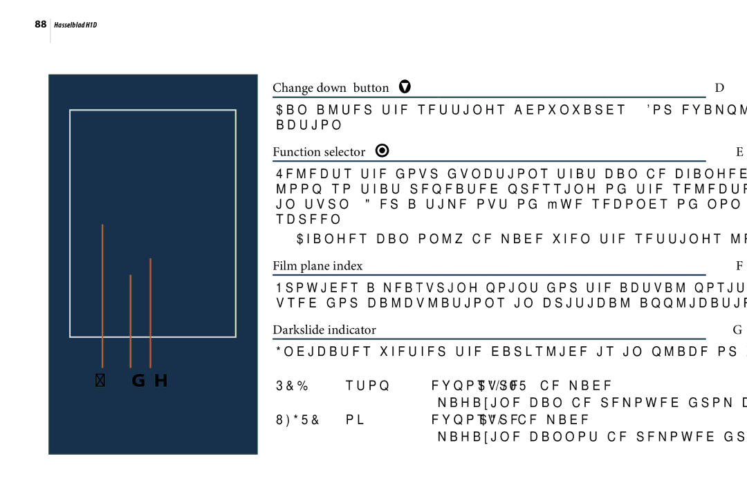 Hasselblad H1D user manual Change down button, Function selector, Film plane index, Darkslide indicator, Stop 