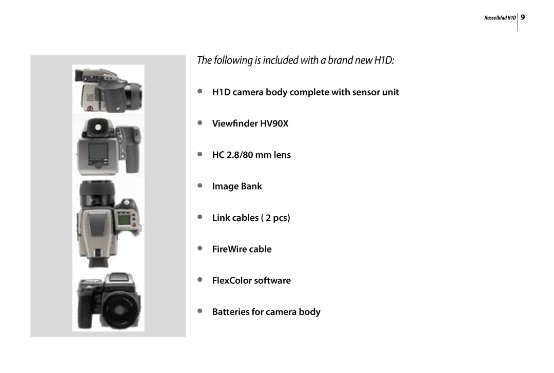Hasselblad user manual Following is included with a brand new H1D 