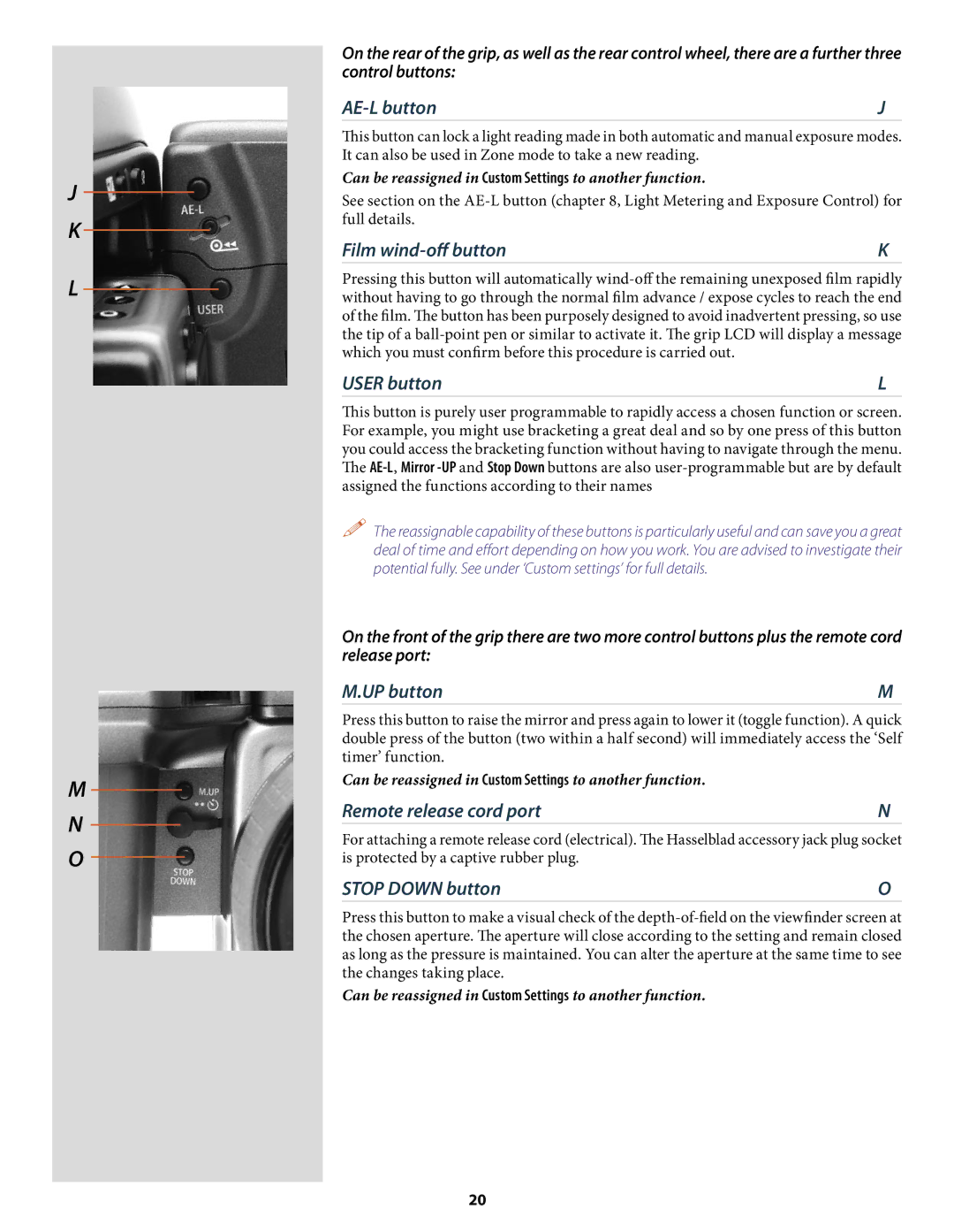 Hasselblad H2 AE-L button, Film wind-oﬀ button, User button, UP button, Remote release cord port, Stop Down button 