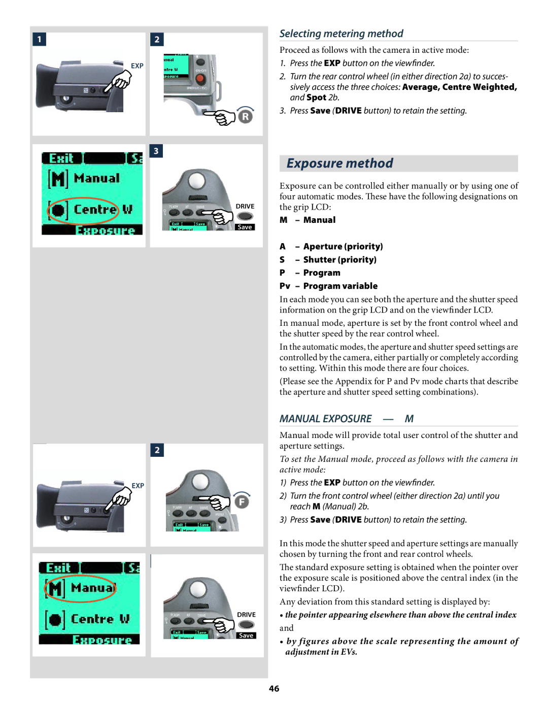 Hasselblad H2 Exposure method, Selecting metering method, Reach M Manual 2b, Press Save Drive button to retain the setting 