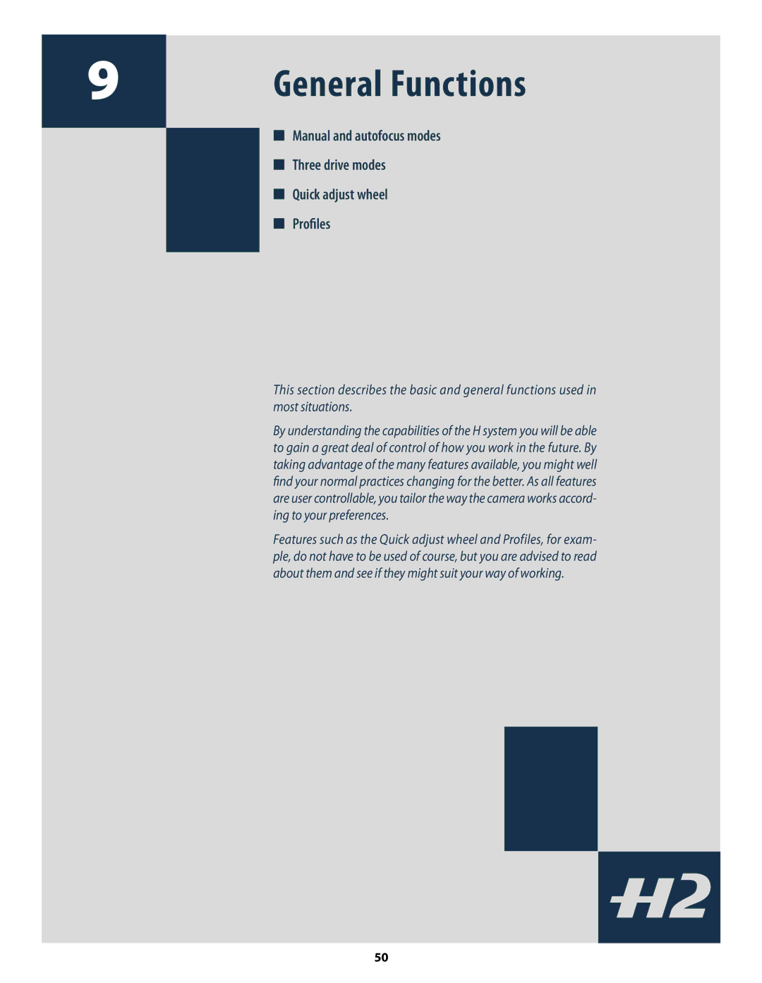 Hasselblad H2 user manual General Functions, Quick adjust wheel Proﬁles 