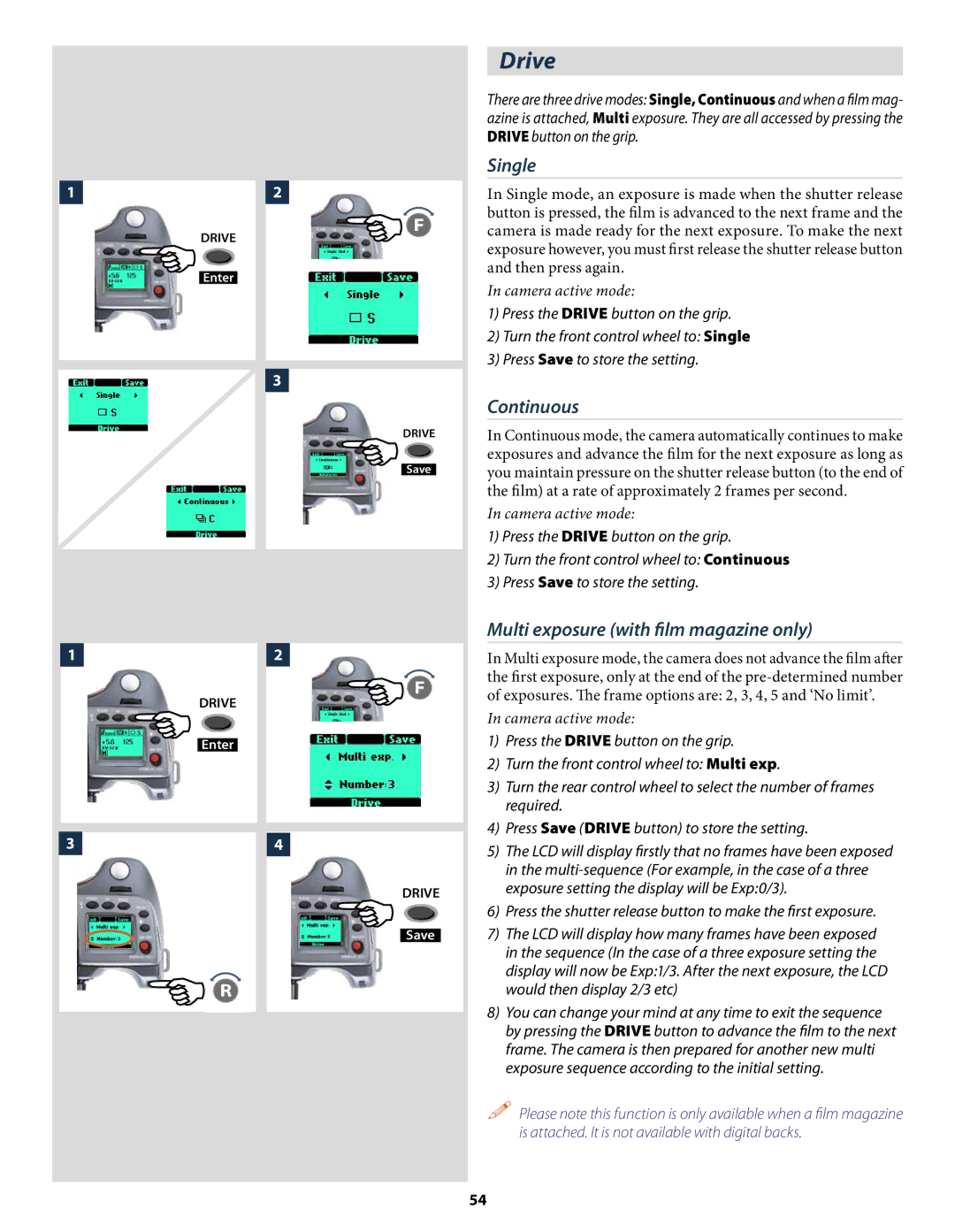 Hasselblad H2 user manual Drive, Single, Multi exposure with ﬁlm magazine only 