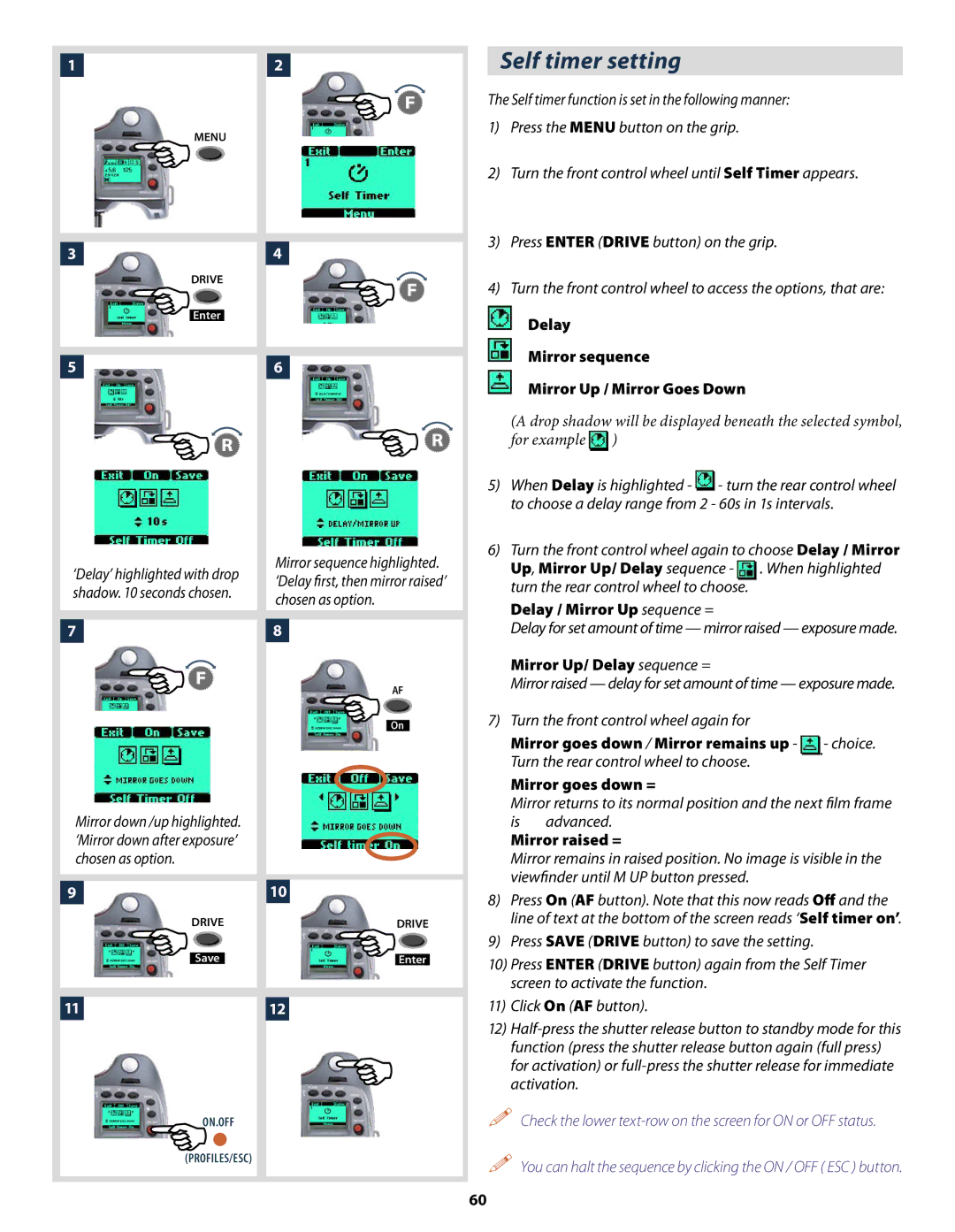 Hasselblad H2 user manual Self timer setting, Mirror Up/ Delay sequence =, Mirror goes down / Mirror remains up 