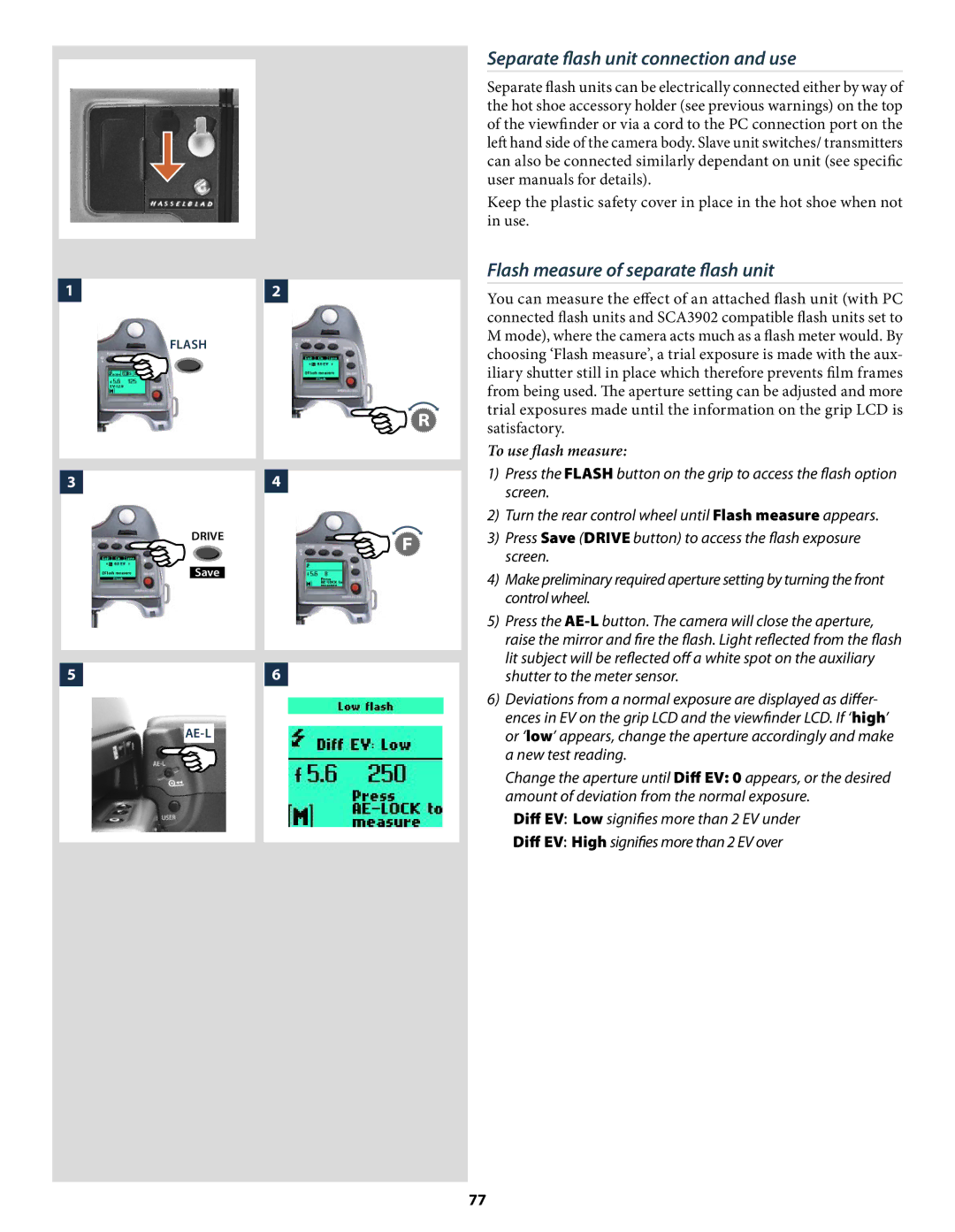 Hasselblad H2 user manual Separate ﬂash unit connection and use, Flash measure of separate ﬂash unit, To use ﬂash measure 