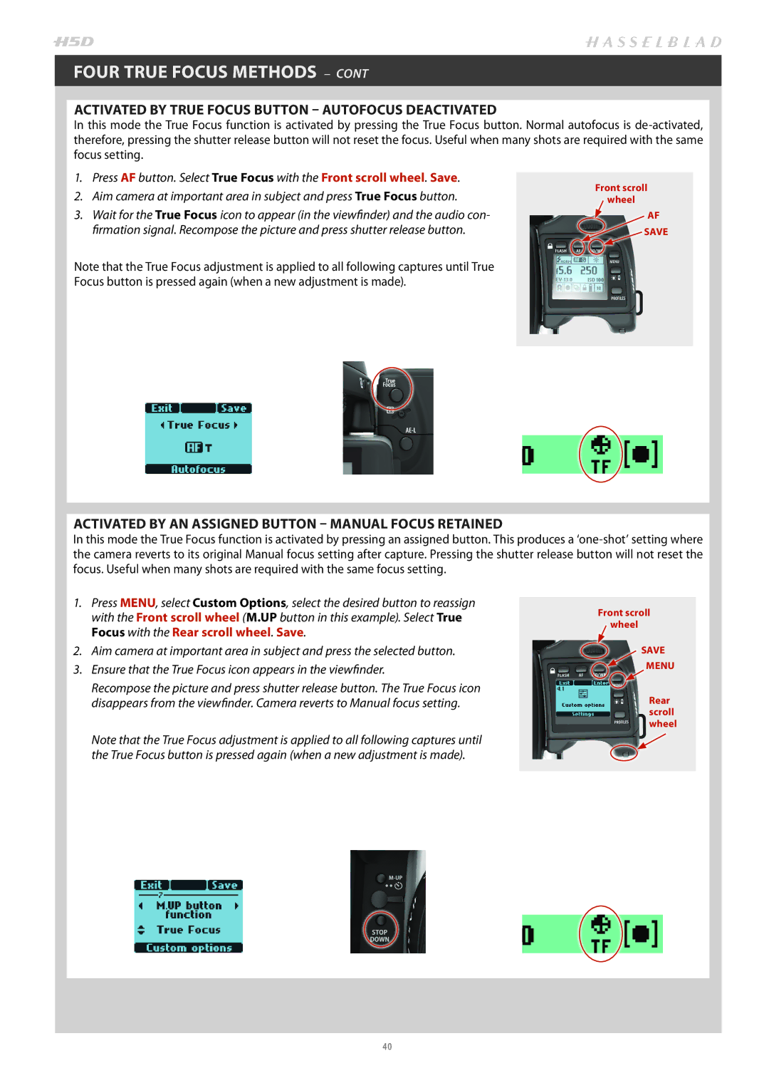 Hasselblad H4D200MS user manual Activated by True Focus Button Autofocus Deactivated 