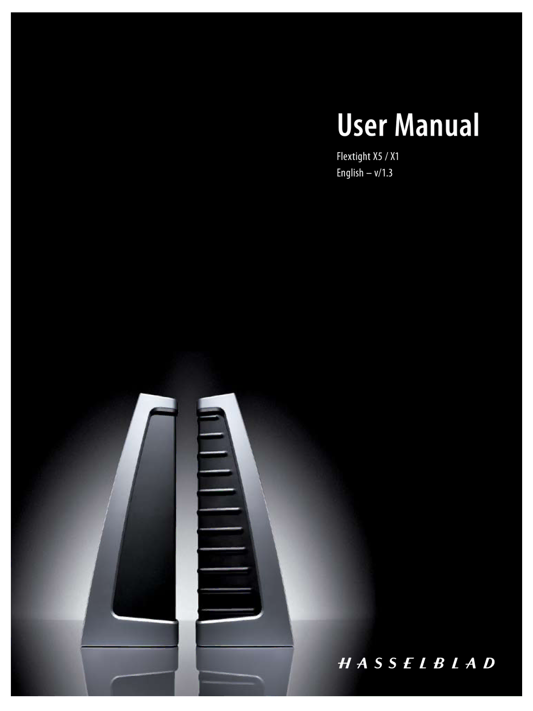 Hasselblad X1 user manual Flextight X5 English v/1.3 