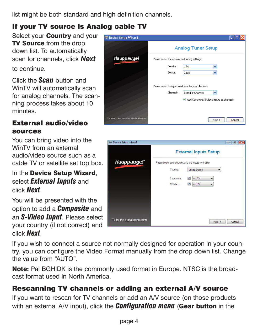 Hauppauge WinTV HVR-1800 manual If your TV source is Analog cable TV, External audio/video sources 