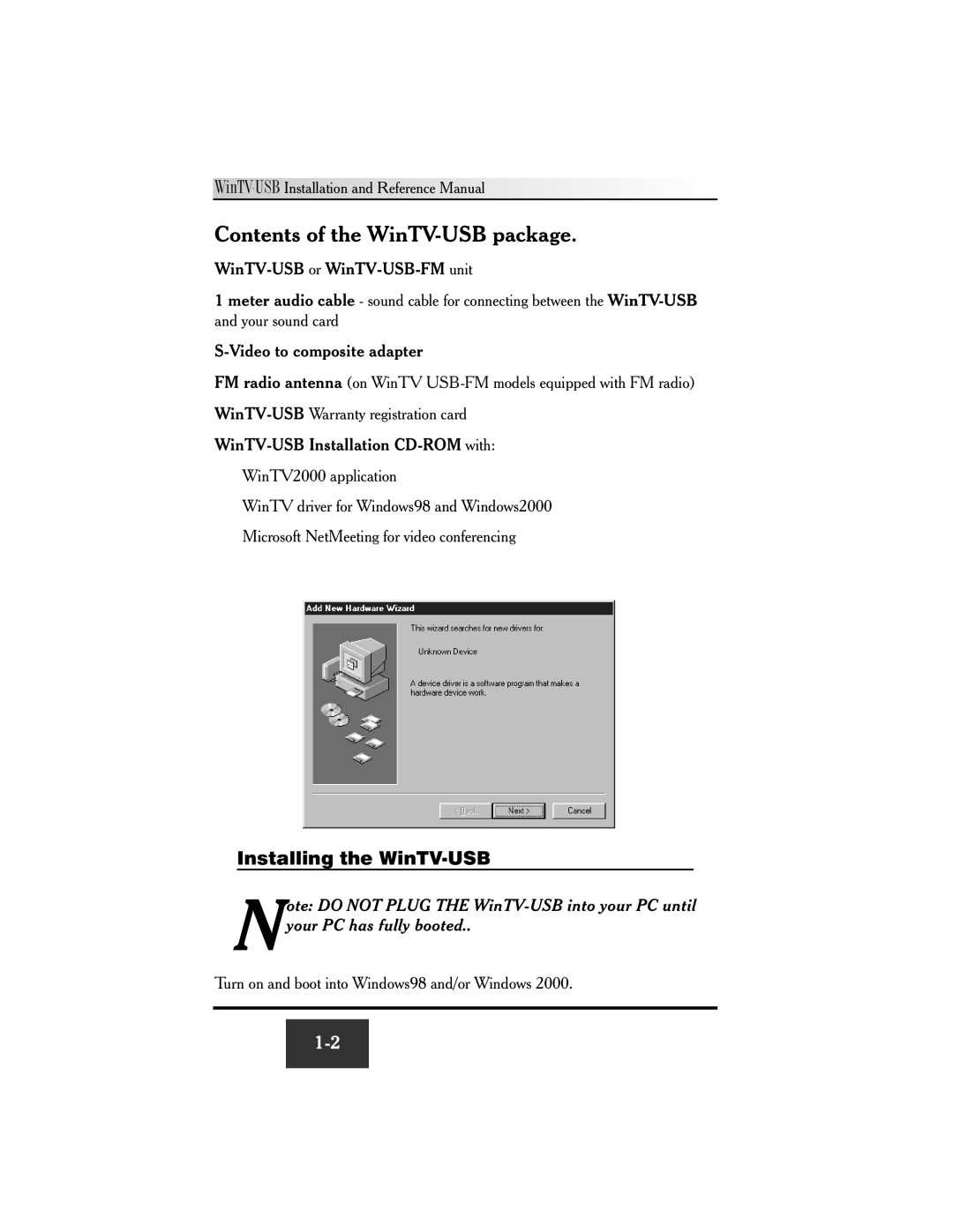 Hauppauge WinTV-USB FM manual Contents of the WinTV-USB package 