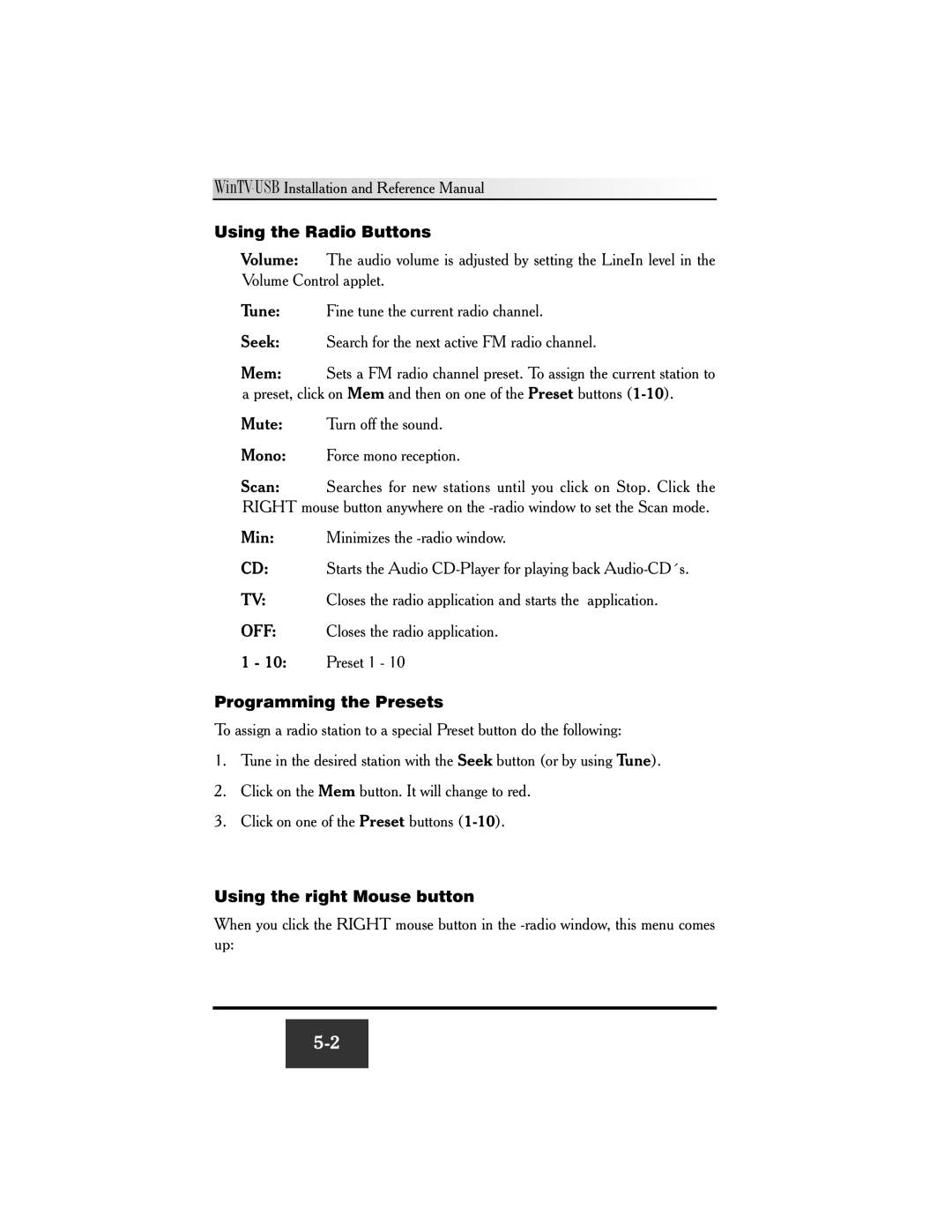 Hauppauge WinTV-USB FM manual Using the Radio Buttons, Programming the Presets, Using the right Mouse button 