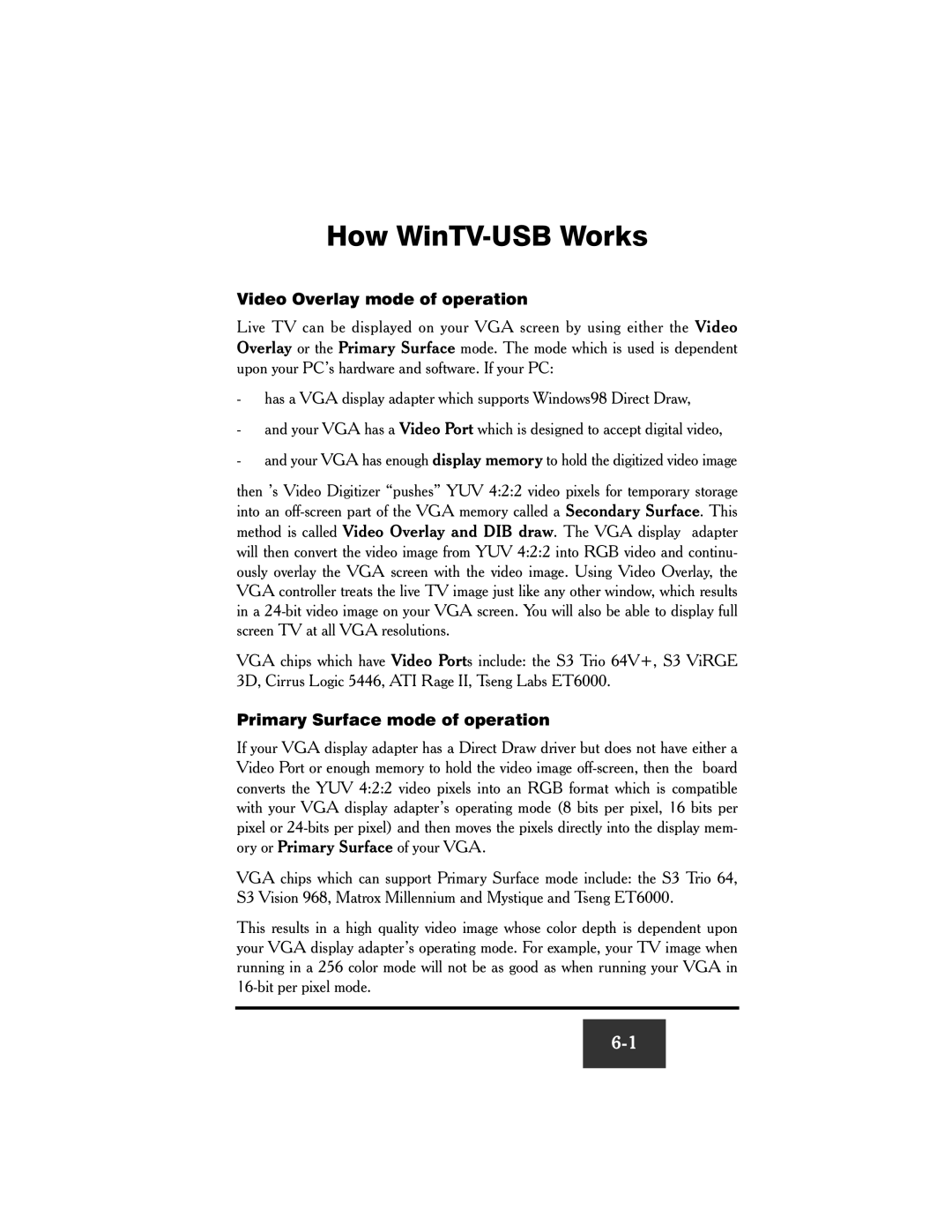 Hauppauge WinTV-USB FM manual How WinTV-USB Works, Video Overlay mode of operation, Primary Surface mode of operation 