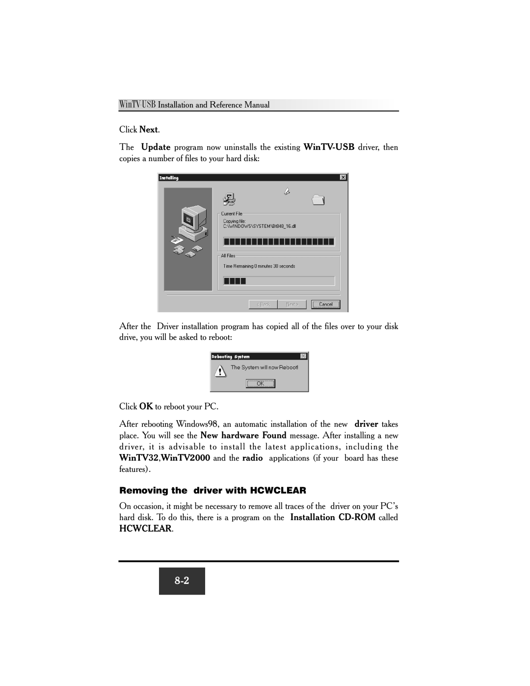 Hauppauge WinTV-USB FM manual Removing the driver with Hcwclear 