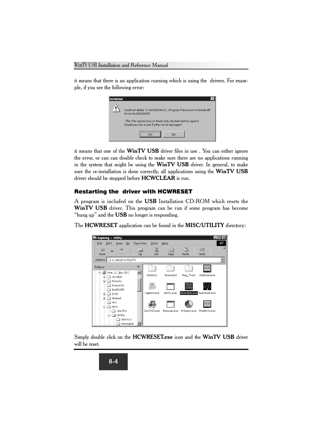 Hauppauge WinTV-USB FM manual Restarting the driver with Hcwreset 