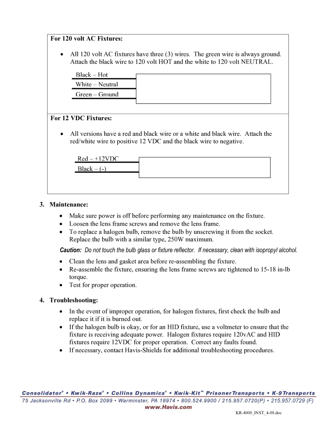 Havis-Shields 4000 Series For 120 volt AC Fixtures, For 12 VDC Fixtures, Maintenance, Troubleshooting 