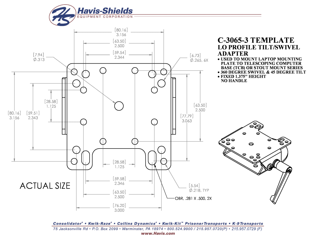 Havis-Shields manual Actual Size, C-3065-3 TEMPLATE, Lo Profile Tilt/Swivel Adapter, 7.94 28.58 1.125 80.16 3.156 