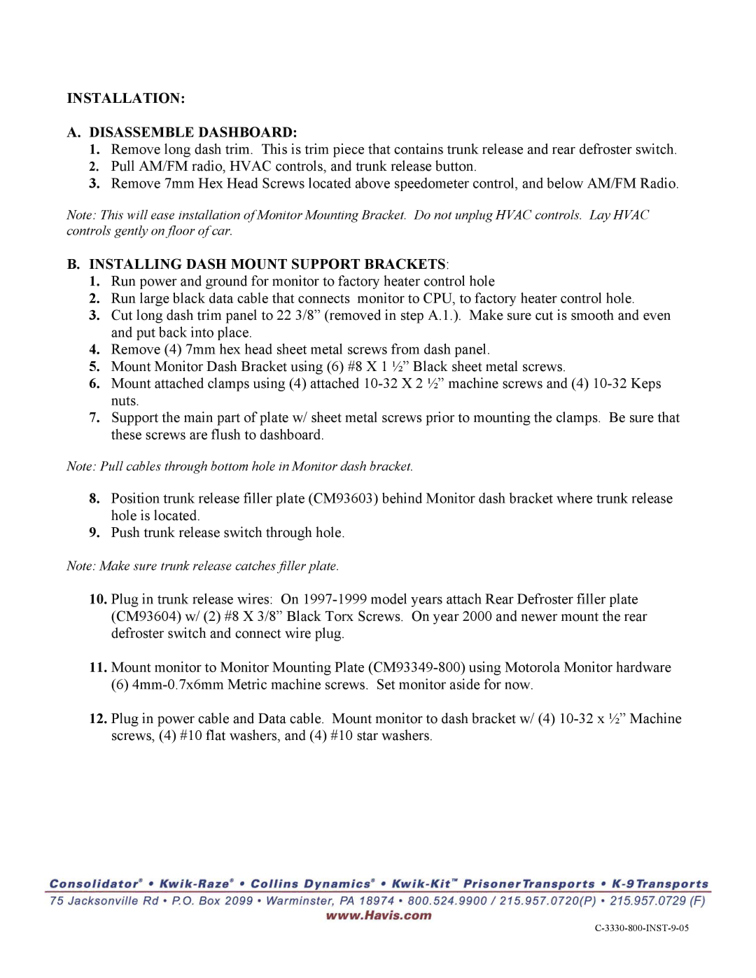 Havis-Shields C-3330-800 MW-800 manual Installation Disassemble Dashboard, Installing Dash Mount Support Brackets 