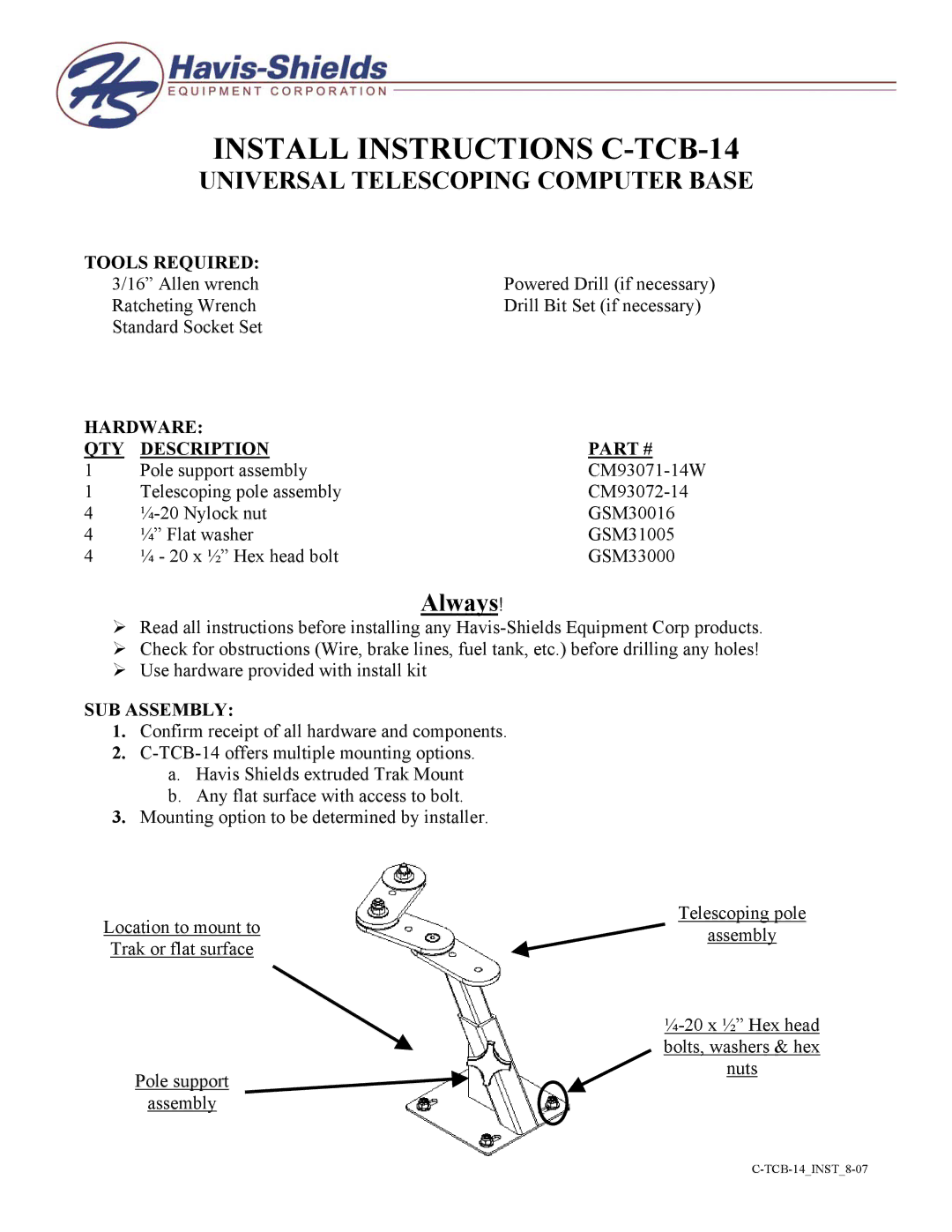 Havis-Shields manual Install Instructions C-TCB-14, Universal Telescoping Computer Base, Always 