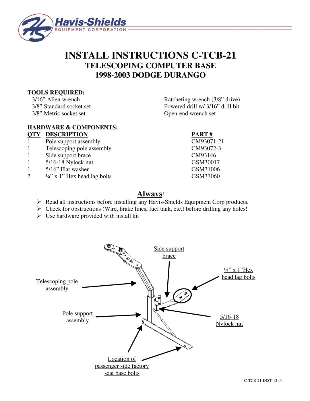 Havis-Shields manual Install Instructions C-TCB-21, Telescoping Computer Base Dodge Durango, Always, Tools Required 