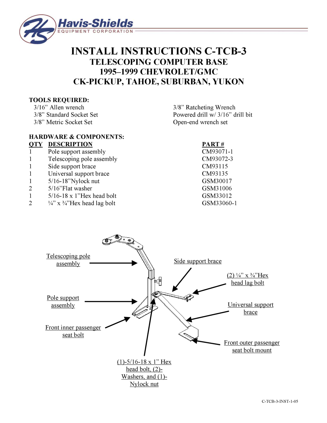 Havis-Shields manual Install Instructions C-TCB-3, Tools Required, Hardware & Components QTY Description 