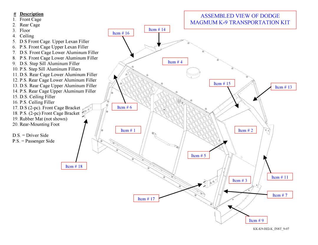 Havis-Shields KK-K9-D22-K installation instructions # Description 