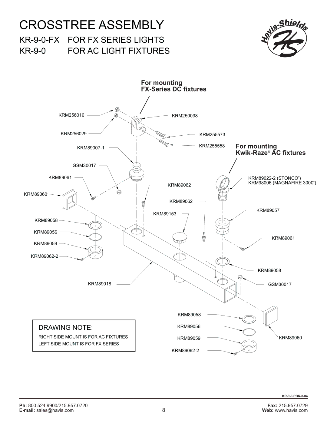 Havis-Shields KR-9-0-FX manual Crosstree Assembly, For FX Series Lights, For AC Light Fixtures, Drawing Note 