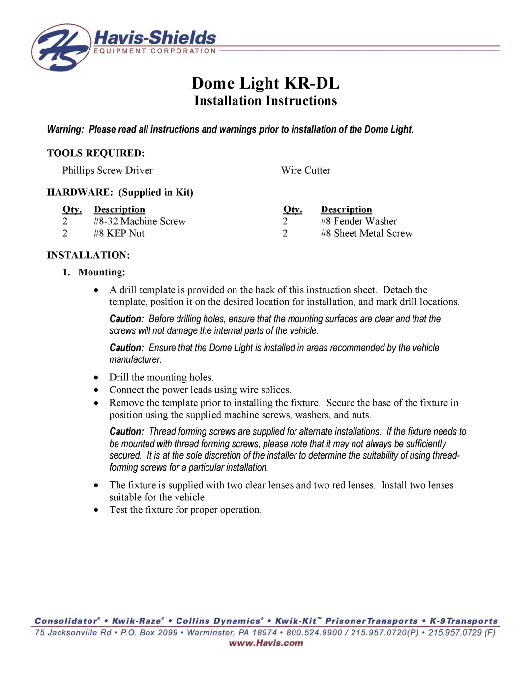 Havis-Shields installation instructions Dome Light KR-DL, Installation Instructions, Tools Required 