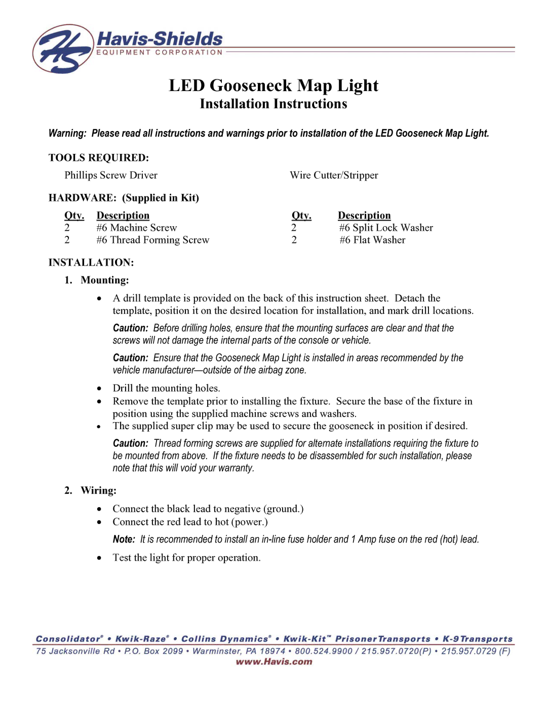 Havis-Shields LED Gooseneck Map Light installation instructions Installation Instructions, Tools Required 