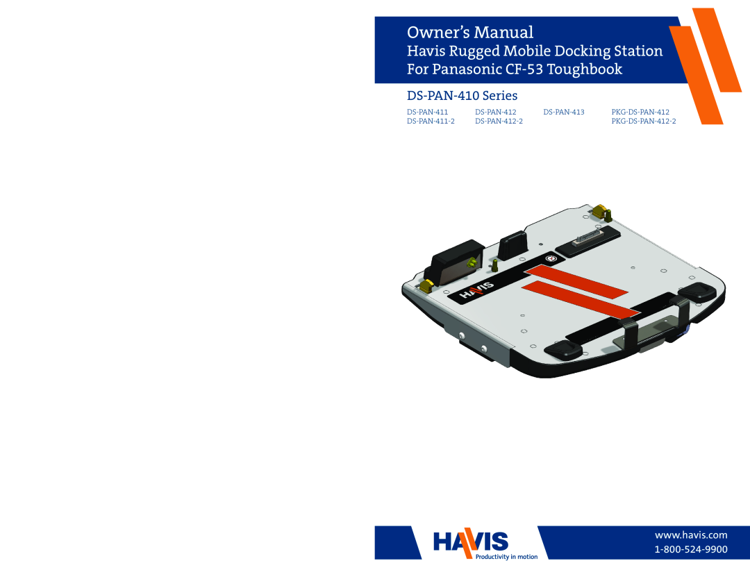 Havis-Shields DS-PAN-412-2 owner manual Owner’s Manual, Havis Rugged Mobile Docking Station For Panasonic CF-53 Toughbook 